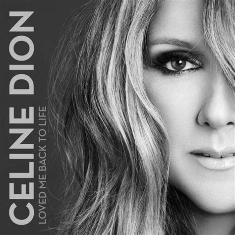 céline dion loved me back to life